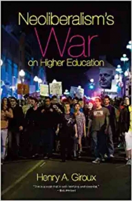 Cover buku Neoliberalism's War on Higher Education. Sumber: Amazon.com