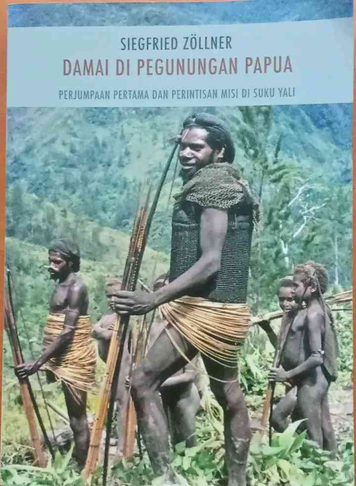 Sampul Buku. DAMAI DI PEGUNUNGAN PAPUA