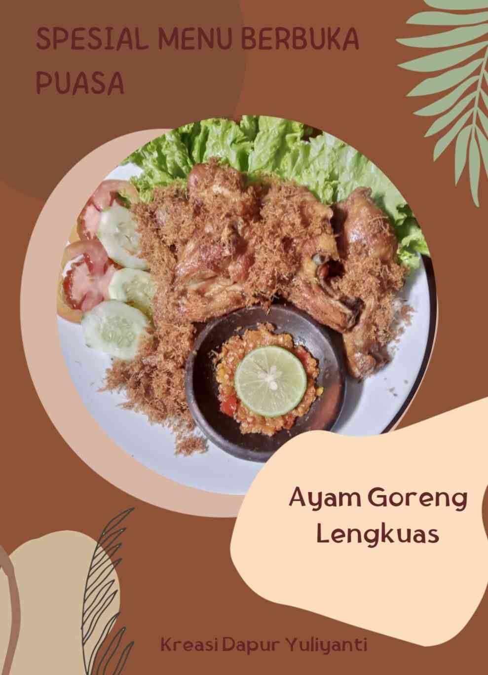 Ayam Goreng Bumbu Lengkuas. Olah Canva, dokpri Yuliyanti