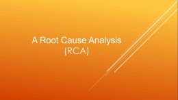 analisis akar penyebab (A Root Cause Analysis (RCA). Dokpri