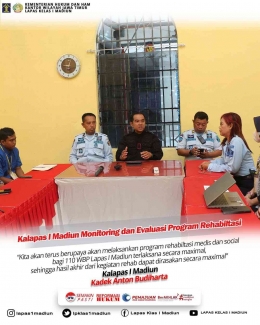 Kalapas I Madiun Monitoring dan Evaluasi Program Rehabiltasi. Foto : Humas Lapas I Madiun