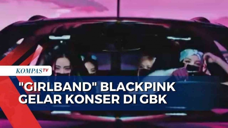 sumber https://www.kompas.tv/article/386832/blackpink-girlband-asal-korea-gelar-konser-di-gbk-hari-ini-dan-besok