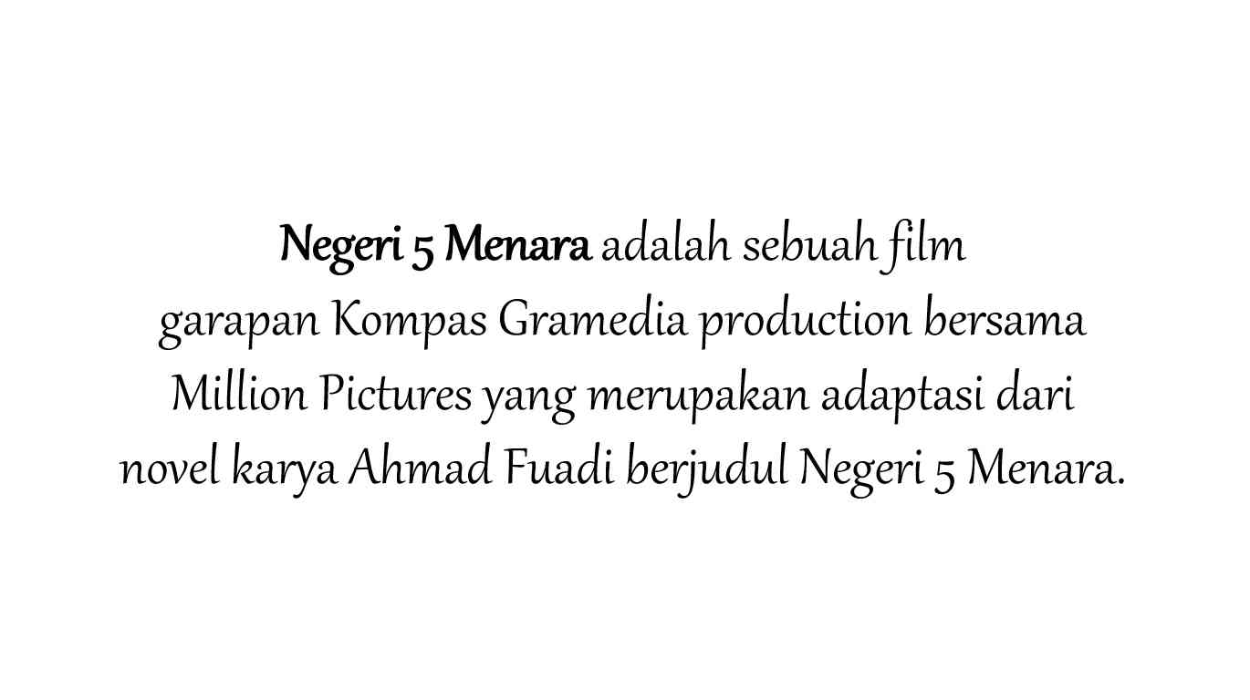 Million Pictures via id.wikipedia.org - Negeri 5 Menara (film)