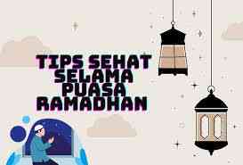 tips supaya sehat selama puasa/sumber: radargroup