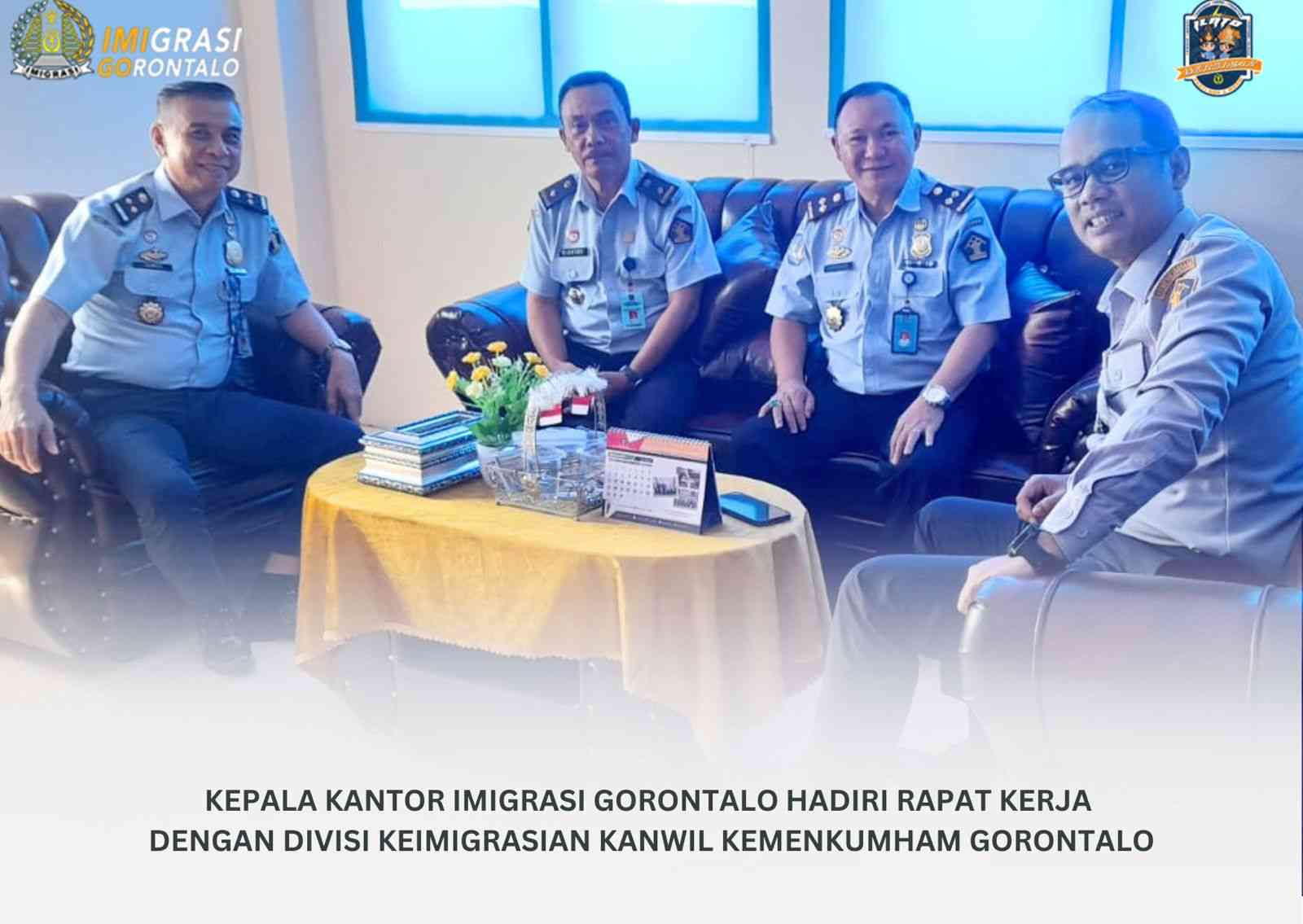 Kepala Kantor Imigrasi Kelas I TPI Gorontalo Hadiri Rapat Kerja Dengan ...