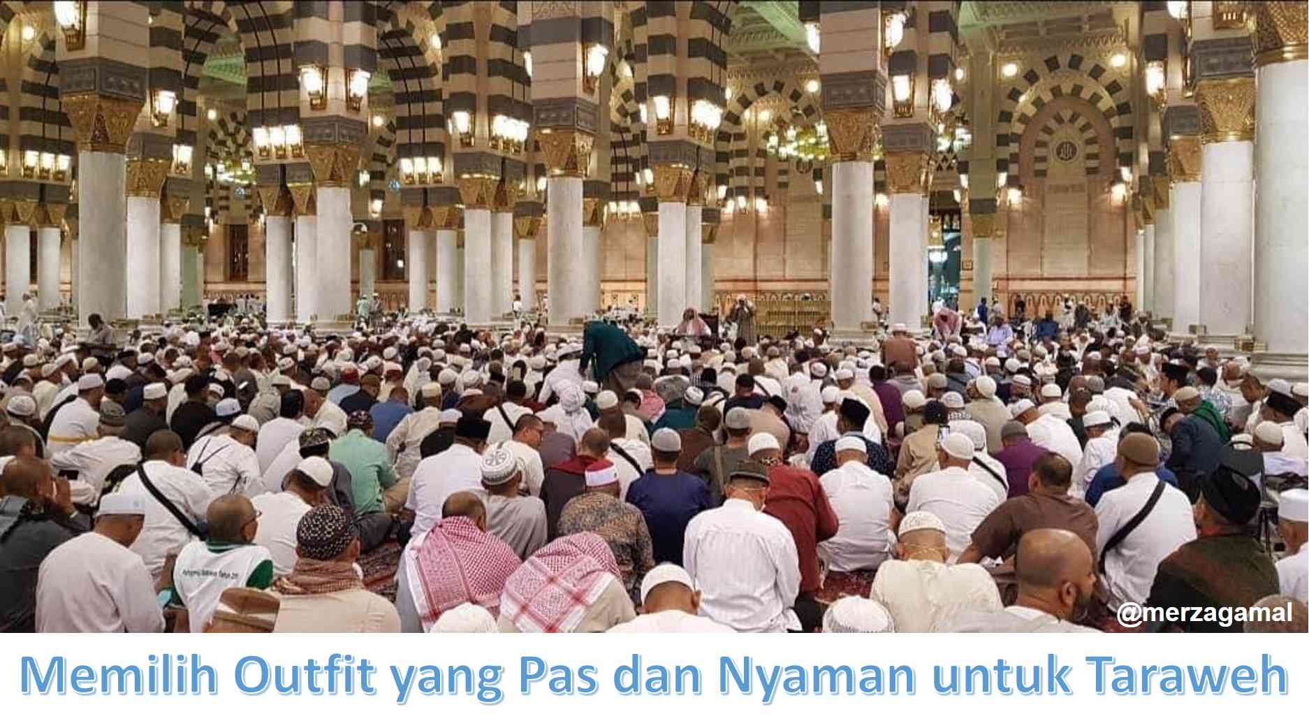 Image: Memilih outfit yang pas dan nyaman untuk tarawih (by Merza Gamal)