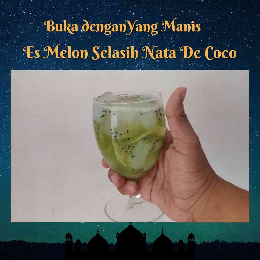 Buka dengan Yang Manis, Es Melon Selasih Nata De Coco (dok.Windhu)