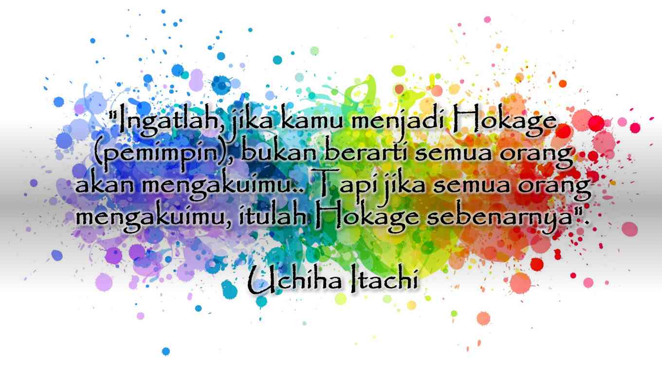 Quotes Uchiha Itachi yang dikutip bola.com dalam serial Naruto karya Masashi Kishimoto (Gambar Kreasi Aa Rian dari Powerpoint)