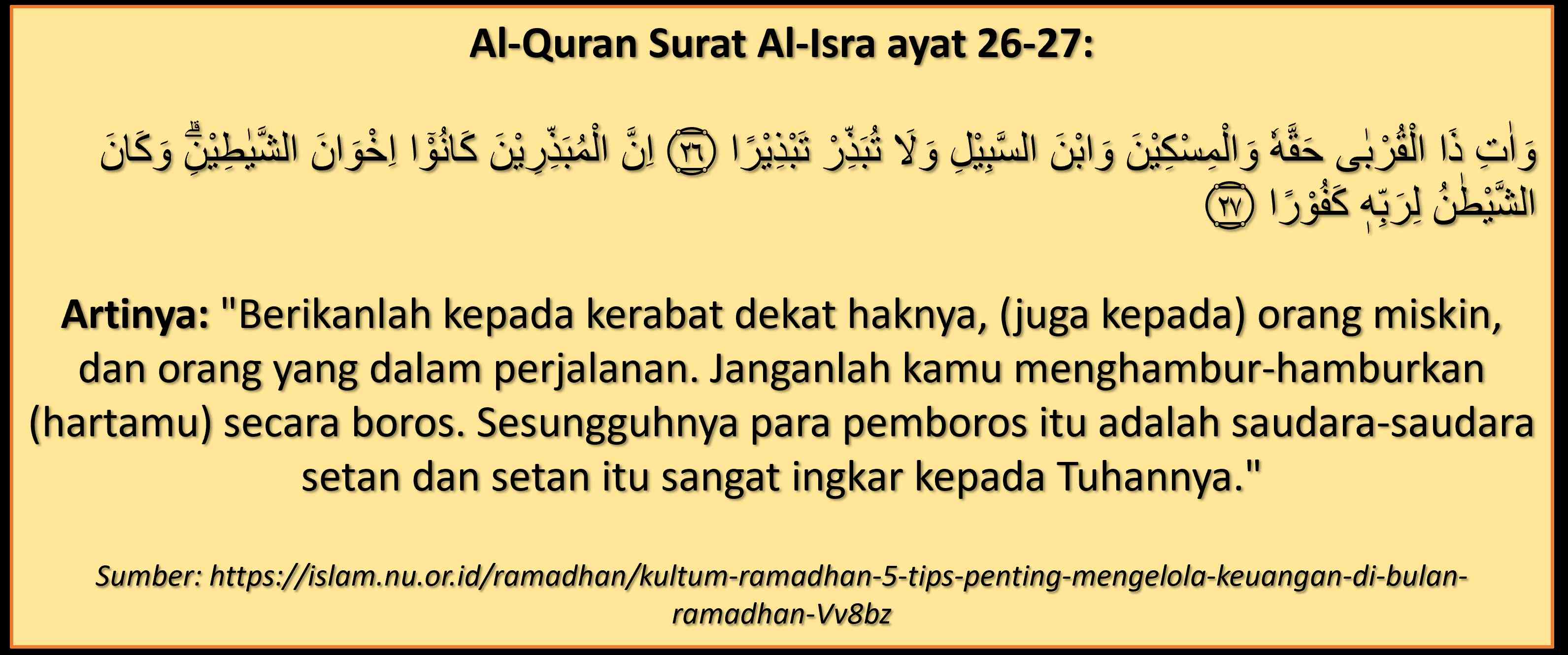 Surat Al-Isra ayat 26-27 berikut artinya dipetik dari nu online (grafis dokumen pribadi)