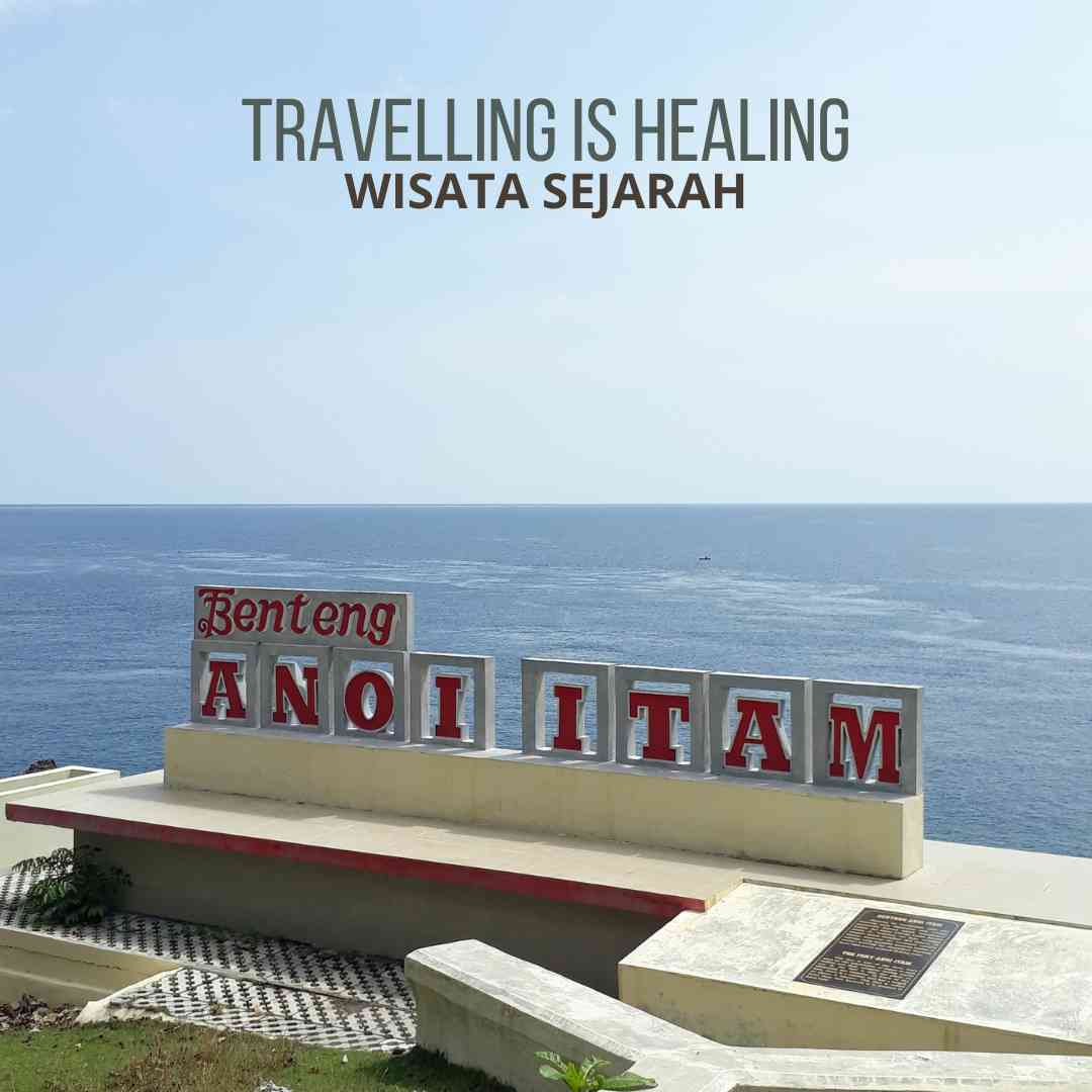 Wisata Sejarah Benteng Anoi Itam, Kota Sabang, [Dokpri]