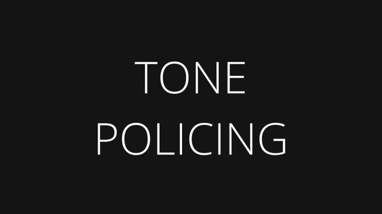 Tone Policing (sumber gambar: Jihan Afifah) 
