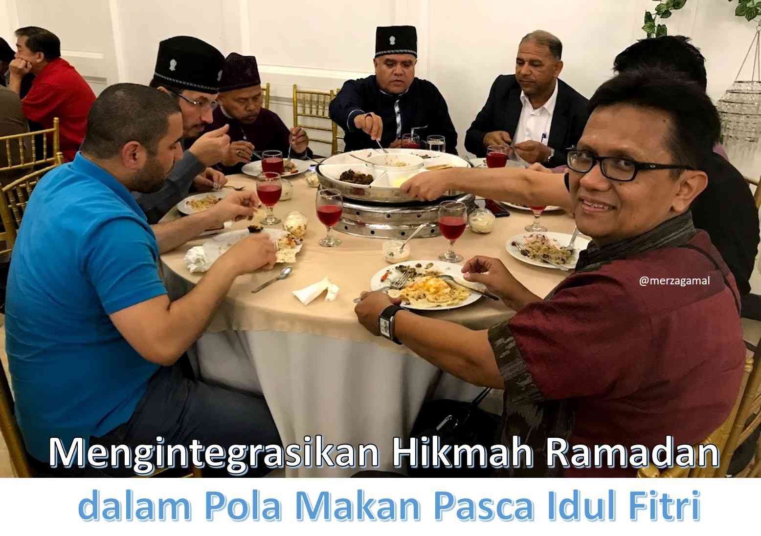 Image: Mengintegrasikan Hikmah Ramadan dalam Pola Makan Pasca Idul Fitri (by Merza Gamal)
