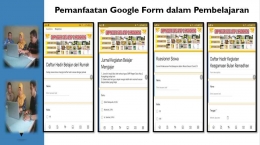 Pemanfaatan Google Form dalam Pembelajaran (Dok. Ekslusif Hj Eti Herawati)