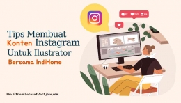 Ilustrasi ilustrator membuat konten instagram (sumber dok.pribadi dibuat menggunakan Canva)