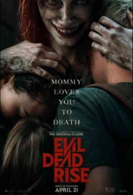 Evil Dead Poster Sumber : Dok.IMDB/Evil Dead Rise