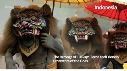 The Barongs of Tulikup: Fierce and Friendly Protectors of the Gods (dok.Pribadi)
