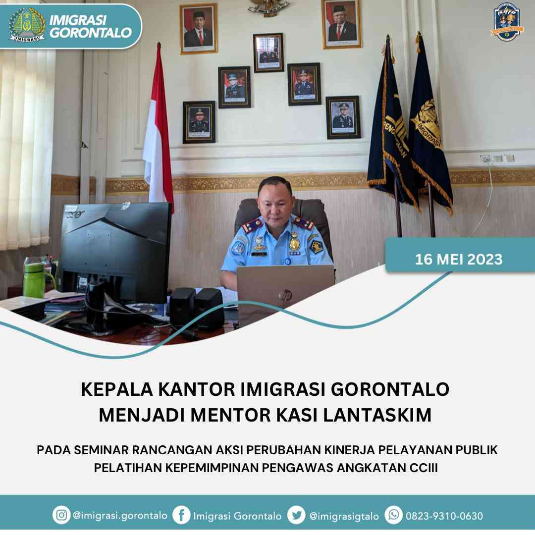 Kepala Kantor Imigrasi Kelas I TPI Gorontalo Menjadi Mentor Kasi ...