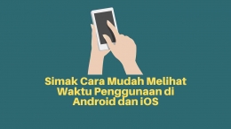 Sumber : Canva.com - Simak Cara Mudah Melihat Waktu Penggunaan di Android Dan iOS