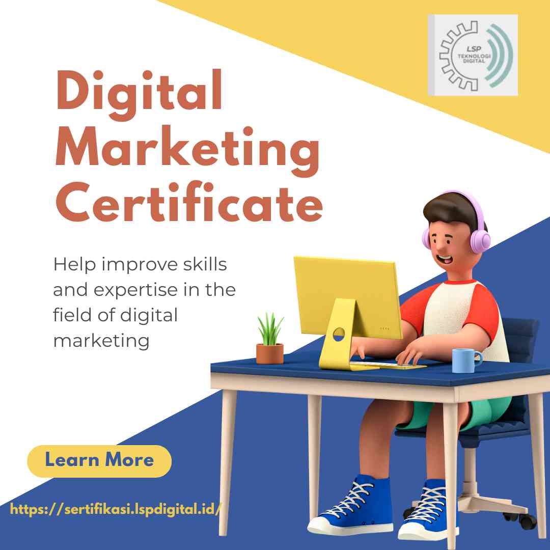 Manfaat Sertifikasi Digital Marketing Dan Lembaga Sertifikasi Profesi ...