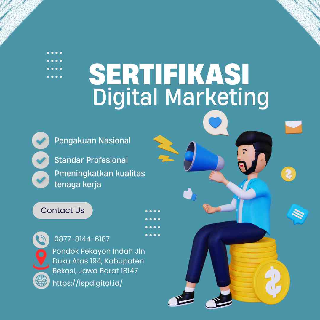 Sertifikasi Manajer Digital Marketing: Investasi untuk Karir dan Keunggulan Kompetitif