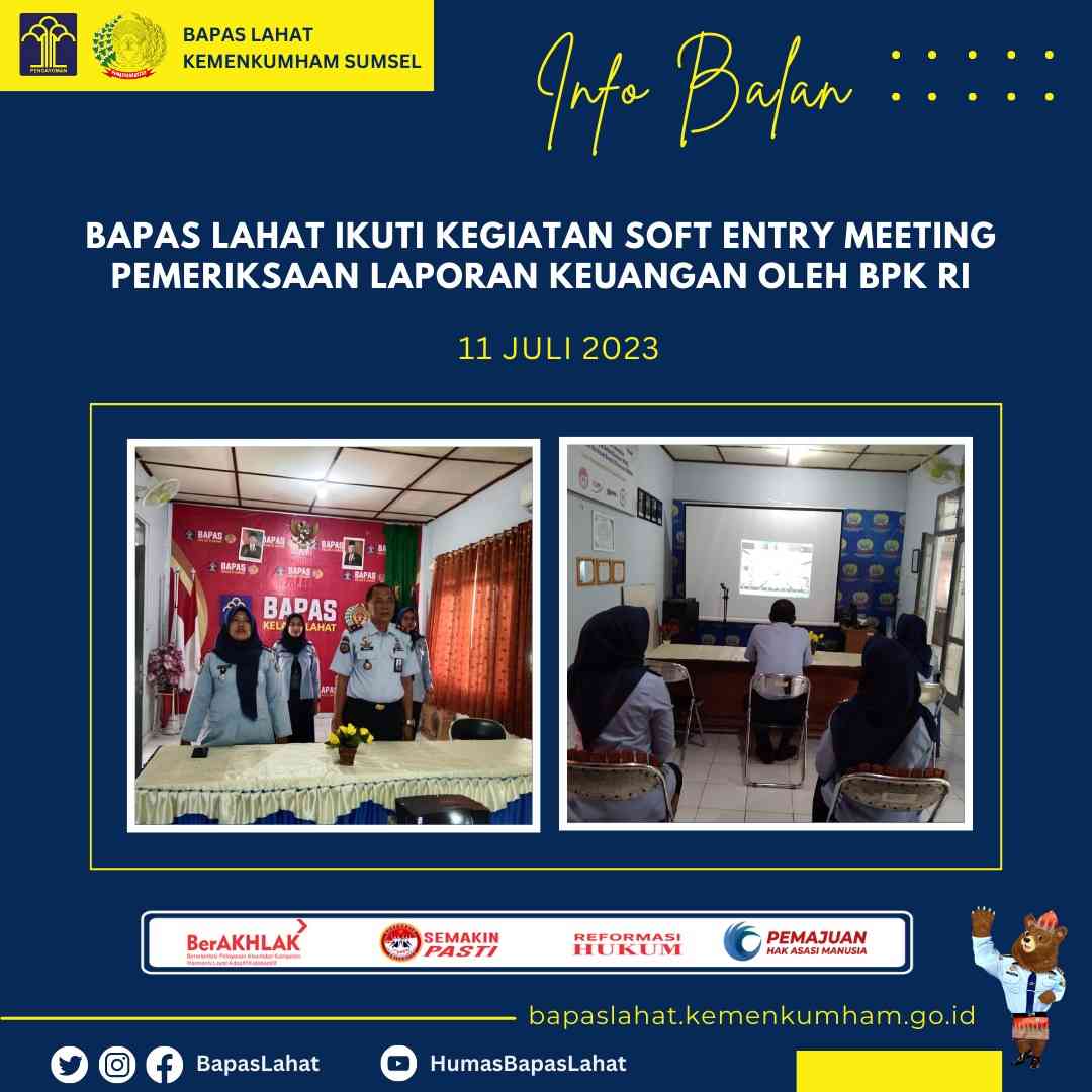 Bapas Lahat Ikuti Kegiatan Soft Entry Meeting Pemeriksaan Laporan ...