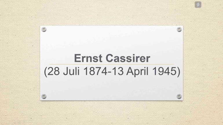 dokpri/Pemikiran Simbolik Ernst Cassirer (6)