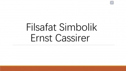 dokpri/Rerangka Pemikiran Simbolik Ernst Cassirer (8)