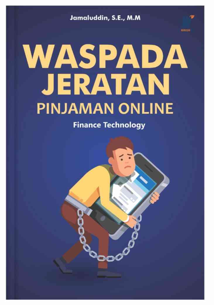 Waspada Jeratan Pinjol, Bagaimana Asal Usul Pinjol? Halaman 1 ...