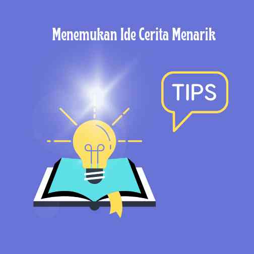 6 Tips Cara Menulis Cerpen Yang Baik Halaman 1 - Kompasiana.com