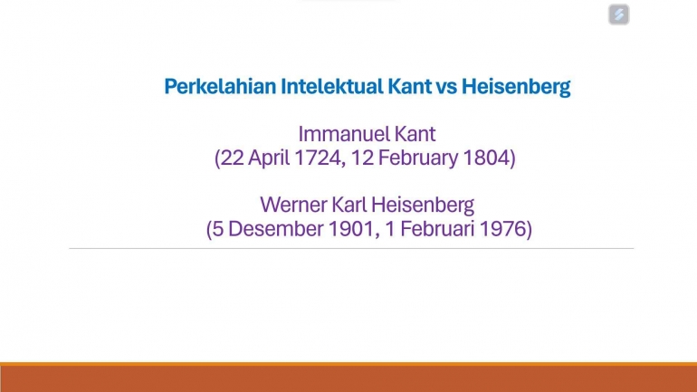 dokpri/Perkelahian Intelektual Kant dan Heisenberg (1)