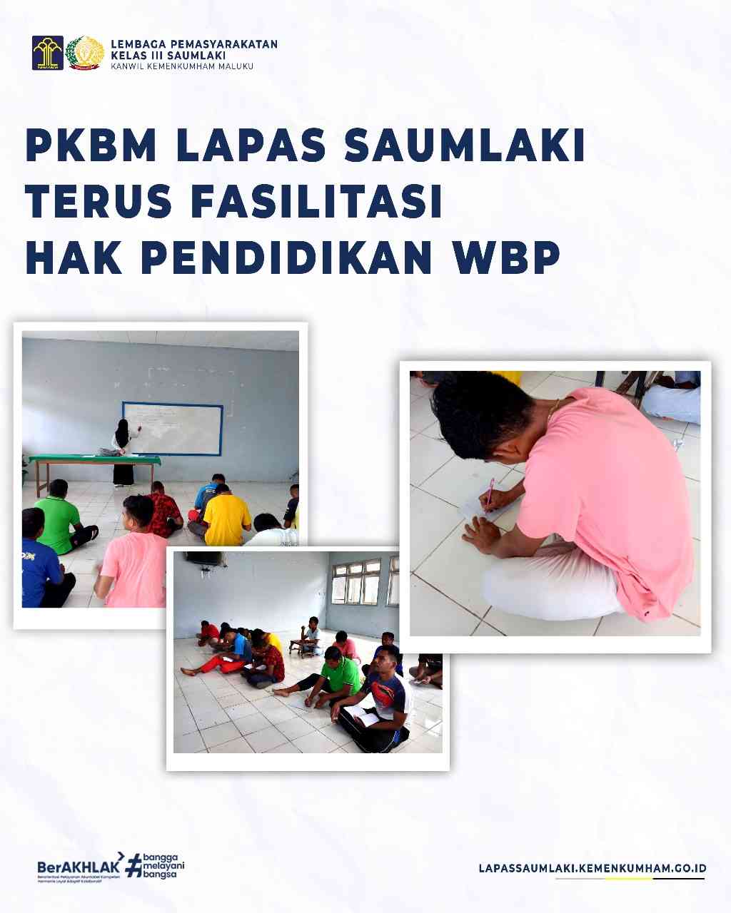 PKBM Lapas Saumlaki Terus Fasilitasi Hak Pendidikan WBP - Kompasiana.com