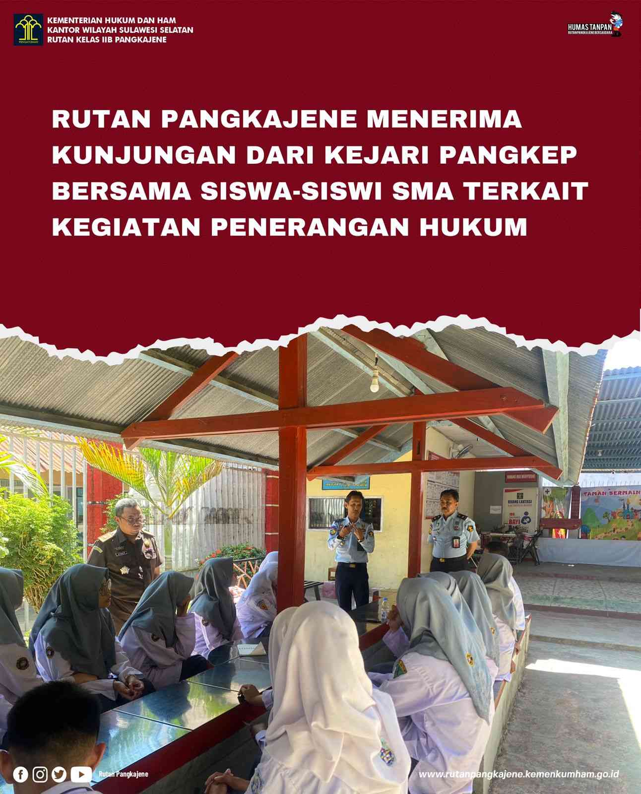 Rutan Pangkajene Menerima Kunjungan Dari Kejari Pangkep Bersama Siswa ...