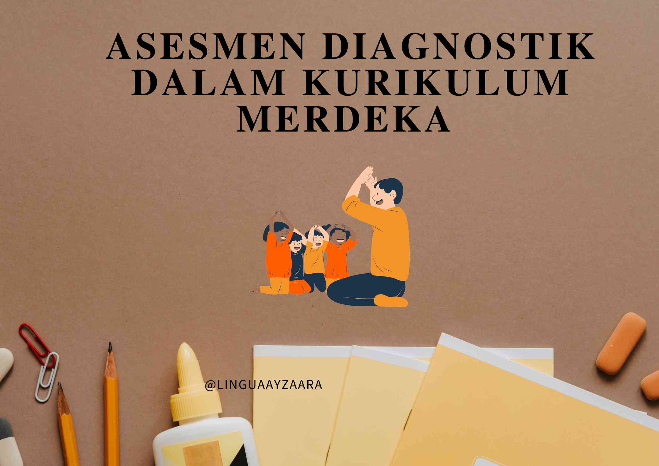 Asesmen Diagnostik Dalam Kurikulum Merdeka - Kompasiana.com