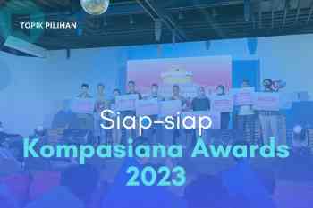 Siap-siap Kompasiana Award 2023 (Dok. Kompasiana)