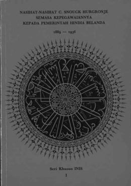 Sampul buku nasihat-nasihat Snouck Hurgronje yang diterbitkan oleh Indonesian Netherlands Cooperation in Islamic Studies (dok. pribadi)