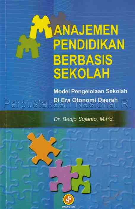 Resensi Buku: Pengelolaan Sekolah Melalui Model Manajemen Berbasis ...