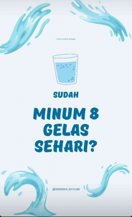 Contoh poster kampanye pentingnya minum air putih. Sumber: pribadi