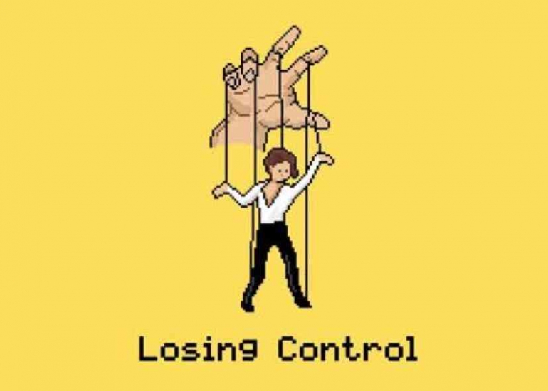 Losing Control Over Self And Situation - Kompasiana.com
