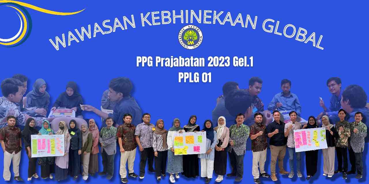 Diklat Wawasan Kebhinekaan Global (WKG) PPG Prajabatan Gel 1 Tahun 2023 ...