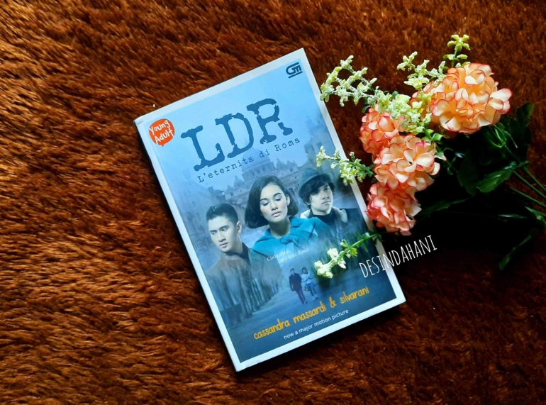Novel LDR: L'eternita di Roma karya Cassandra Massardi dan Silvarani | Sumber: Foto Desy Hani