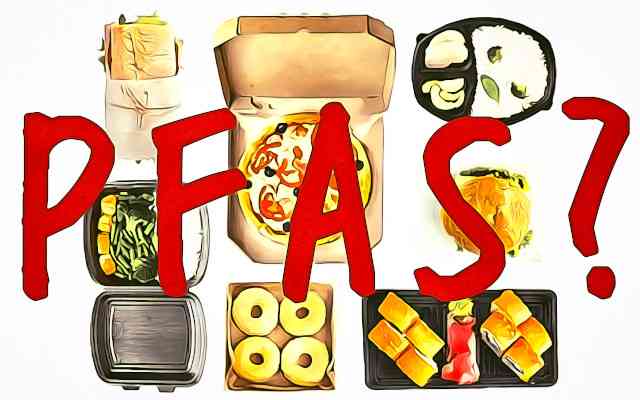 https://www.greatitalianfoodtrade.it/en/packaging-and-mocha/pfas-toxic-chemicals-in-fast-food-containers-and-tableware-ipen-investigation/