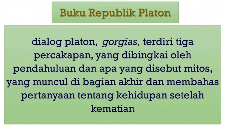 Buku Republik Platon pada Teks Gorgias/dokpri