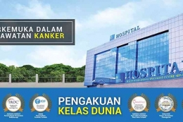 Rumah Sakit kanker terbaik di malaysia, pengakuan kelas dunia. Kompas.com