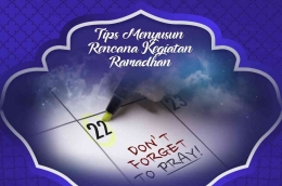 Tips Menyusun Rencana Kegiatan Ramadhan yang Tepat dan Mendatangkan Banyak Manfaat - ESQ Training 