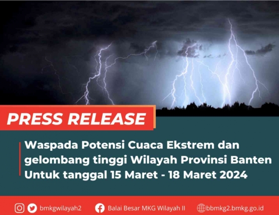 Foto Press Release Waspada Potensi Cuaca Ekstrem / Dokumentasi bbmkg2.bmkg.go.id