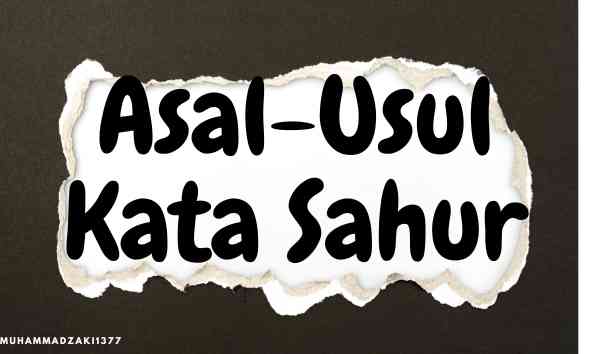 Asal-usul kata sahur