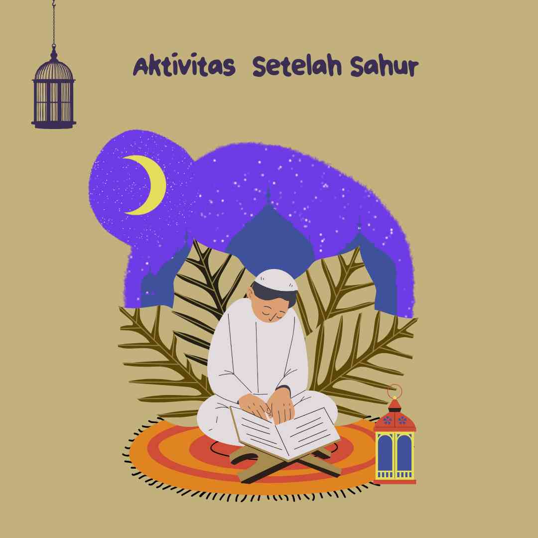 Aktivitas setelah sahur (canva)