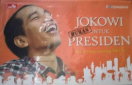 Ini salah satu buku ontologi yang saya tulis bersama teman-teman kompasioner. Itu Jokowi yang dulu bukan yang sekarang. Dokumen Pribadi SZ.