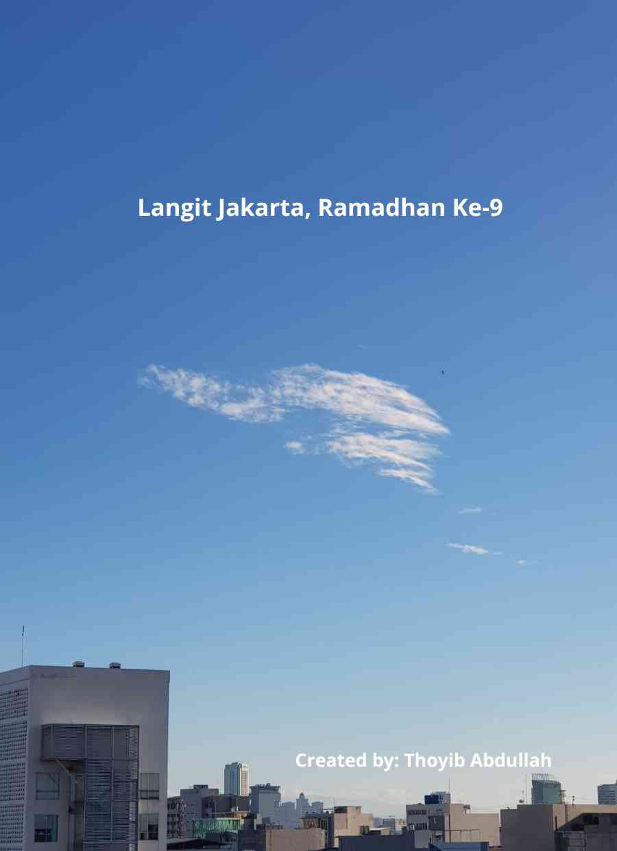 Catatan: Langit Jakarta Ramadhan Ke-9 (Sumber:dokpri)