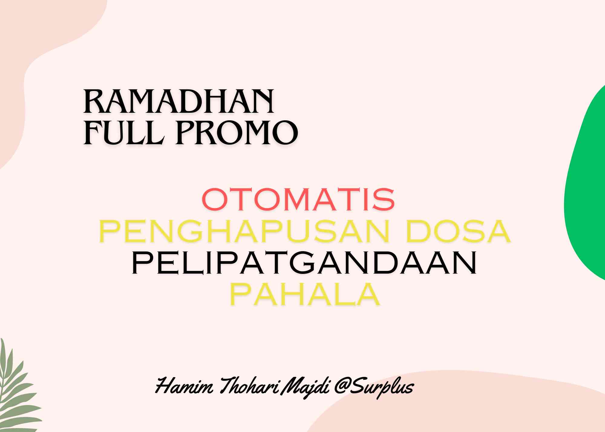Full Promo Di Bulan Ramadhan (Hamim Thohari Majdi)